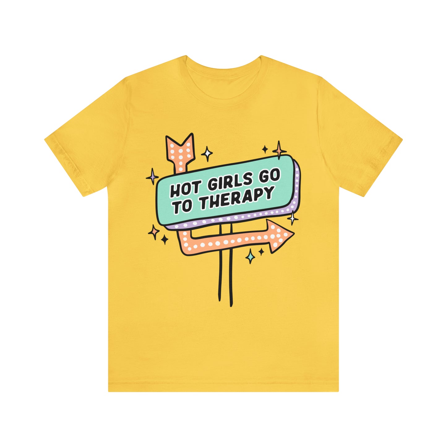 "Hot Girls Go To Therapy" Bella Canvas Short Sleeve Tee