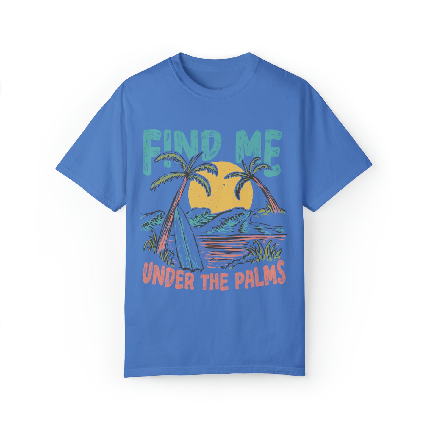 "Find Me Under The Palms" Comfort Colors Oversized T-shirt