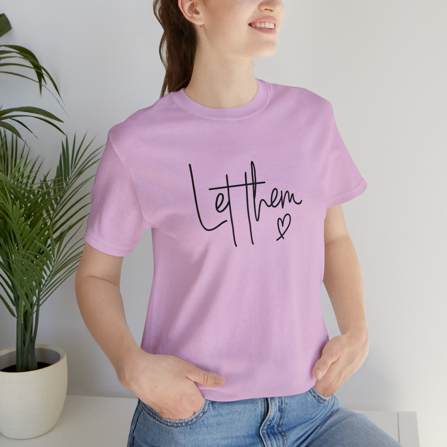"Let Them" Bella Canvas Short Sleeve Tee