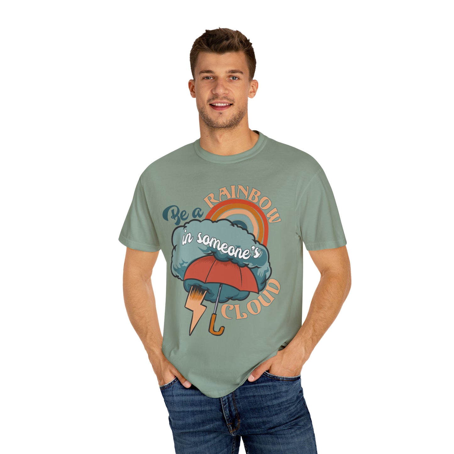 "Be a Rainbow in Someone's Cloud" Comfort Colors Oversized T-shirt