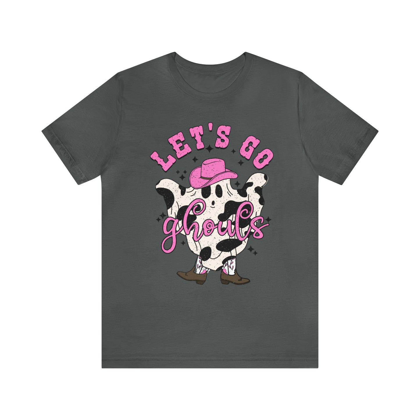 "Lets Go Ghouls" Bella Canvas Tee