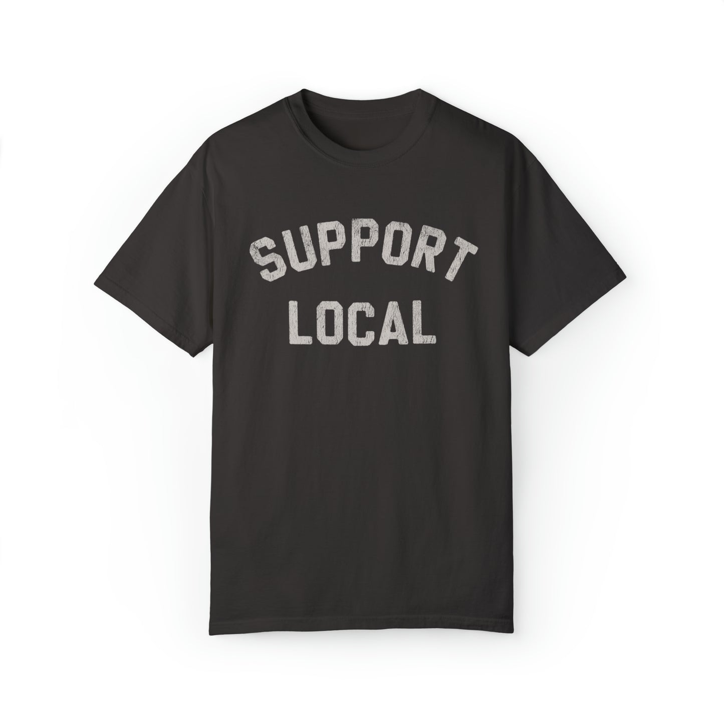 Support Local Comfort Colors Tee