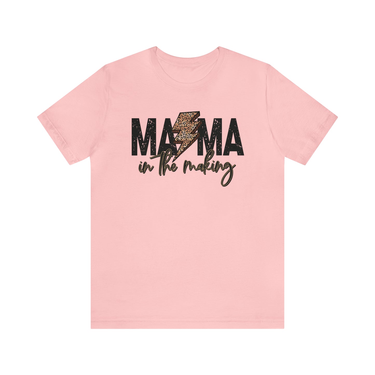 "Mama in The Making" Bella Canvas Unisex Short Sleeve Tee