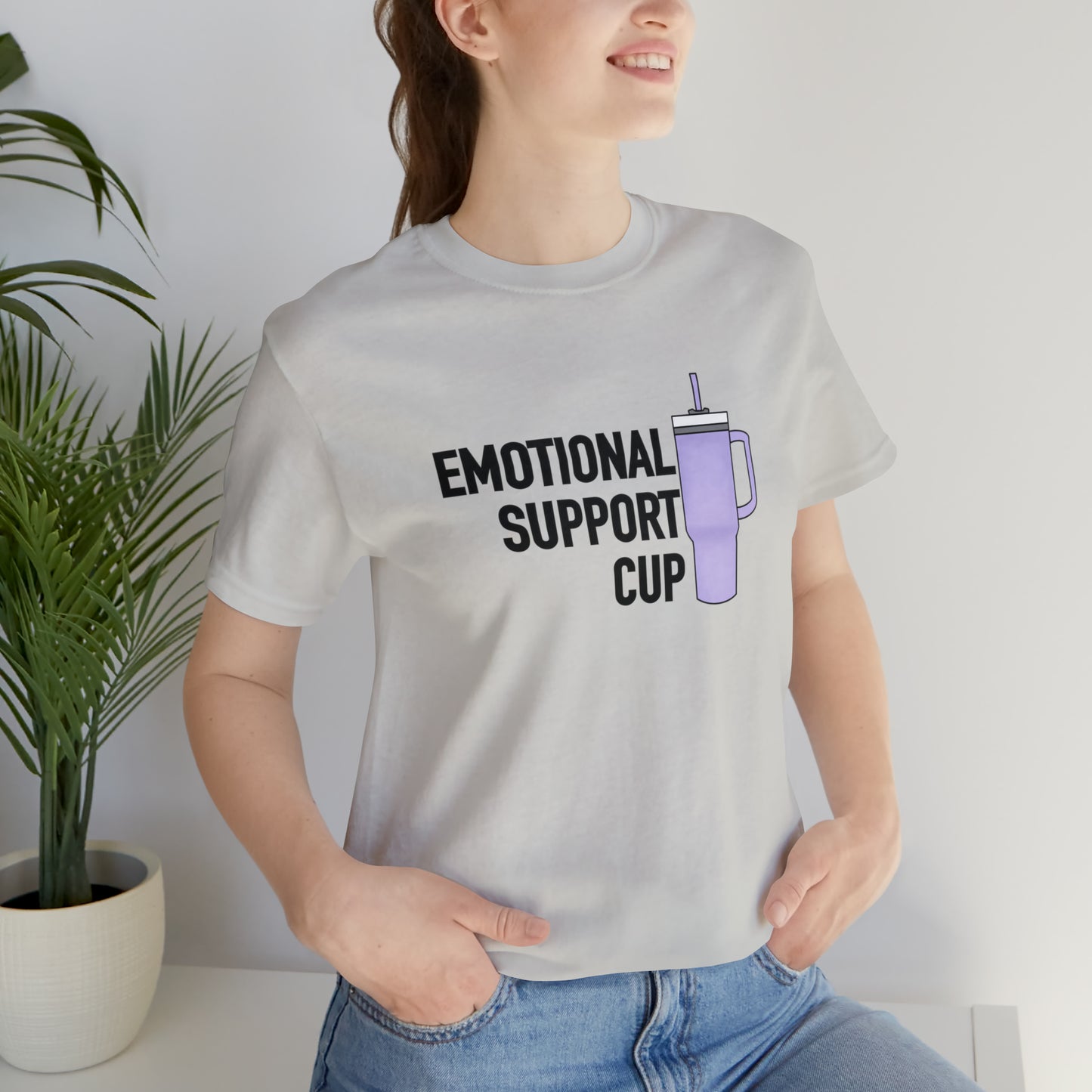"Emotional Support Cup" Bella Canvas Unisex Short Sleeve Tee
