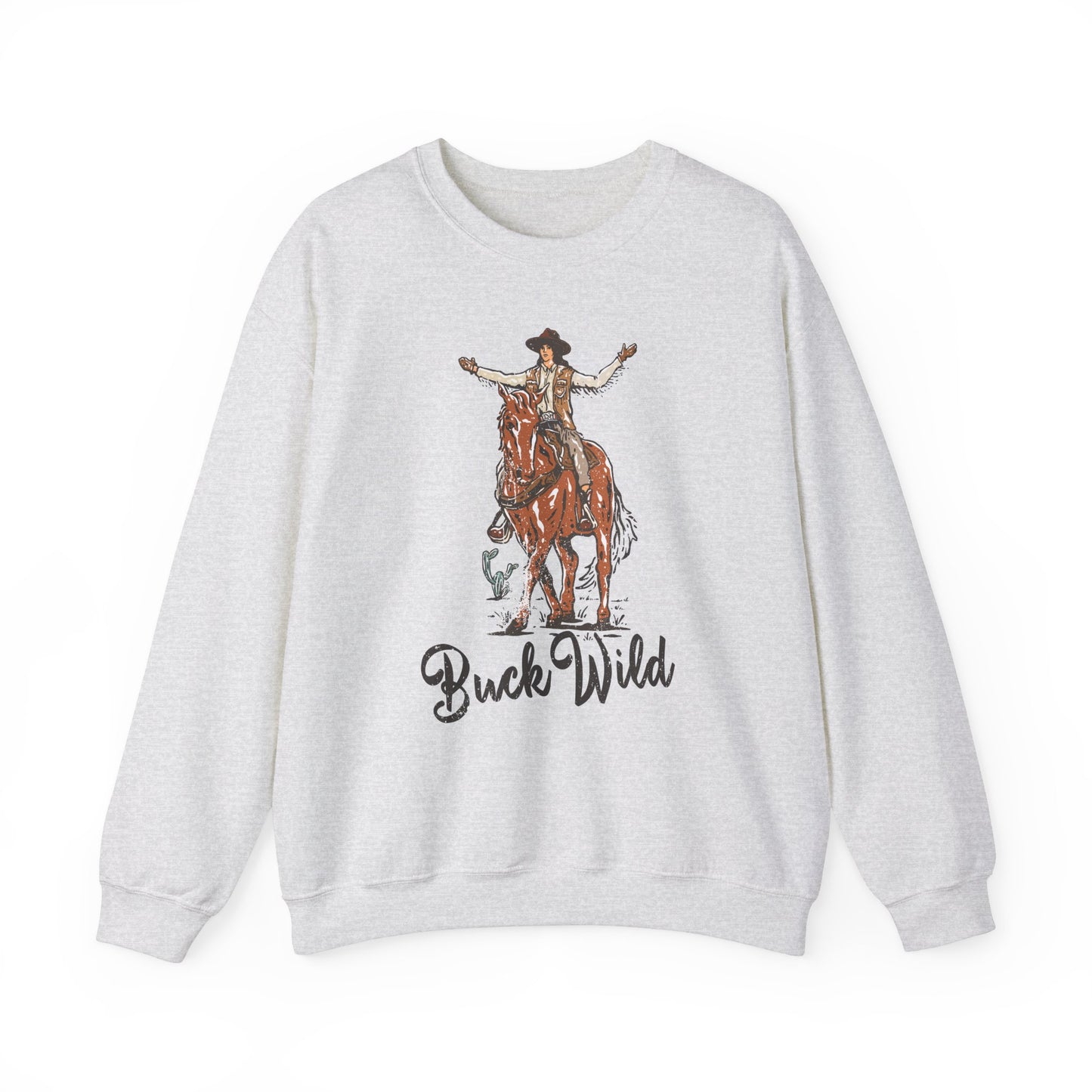 Buck Wild, Western Sweatshirt