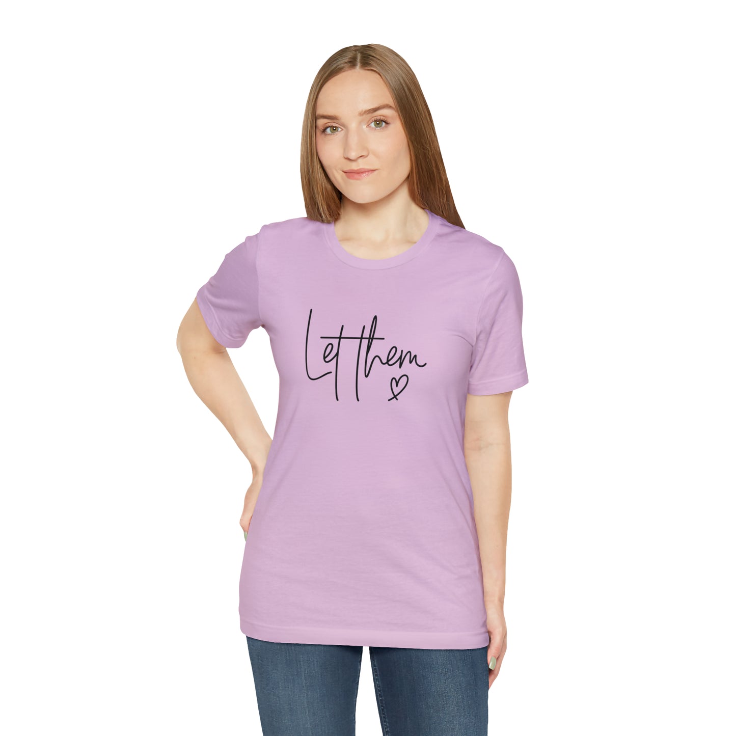 "Let Them" Bella Canvas Short Sleeve Tee