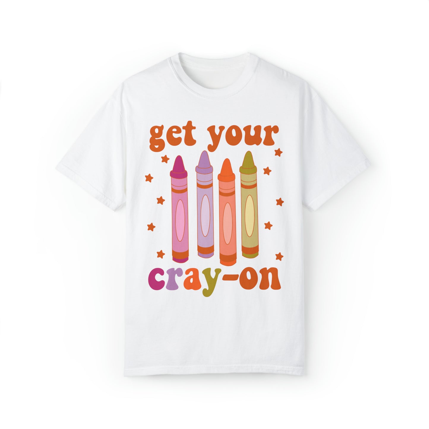 "Get Your Cray-On" Comfort Colors Oversized T-shirt