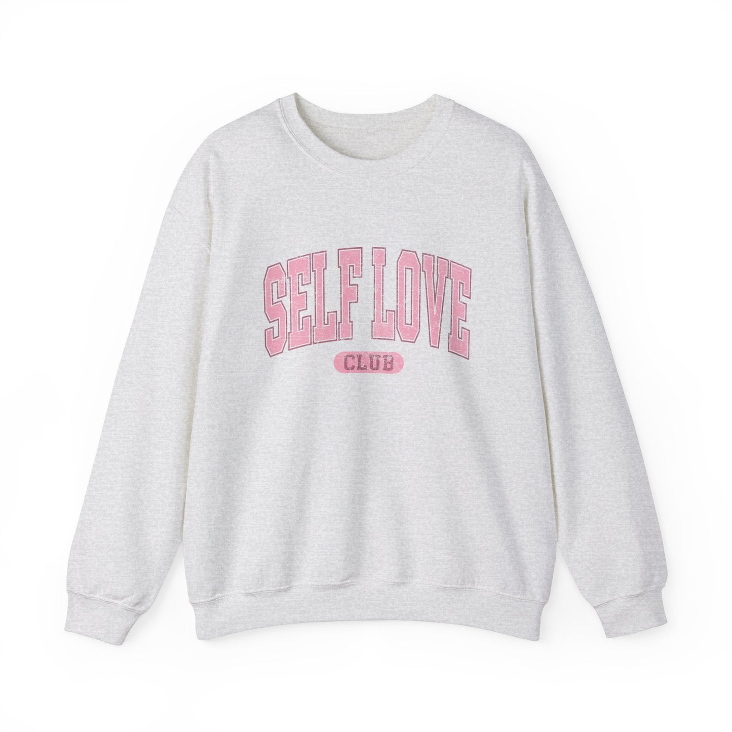 Self Love Club Sweatshirt