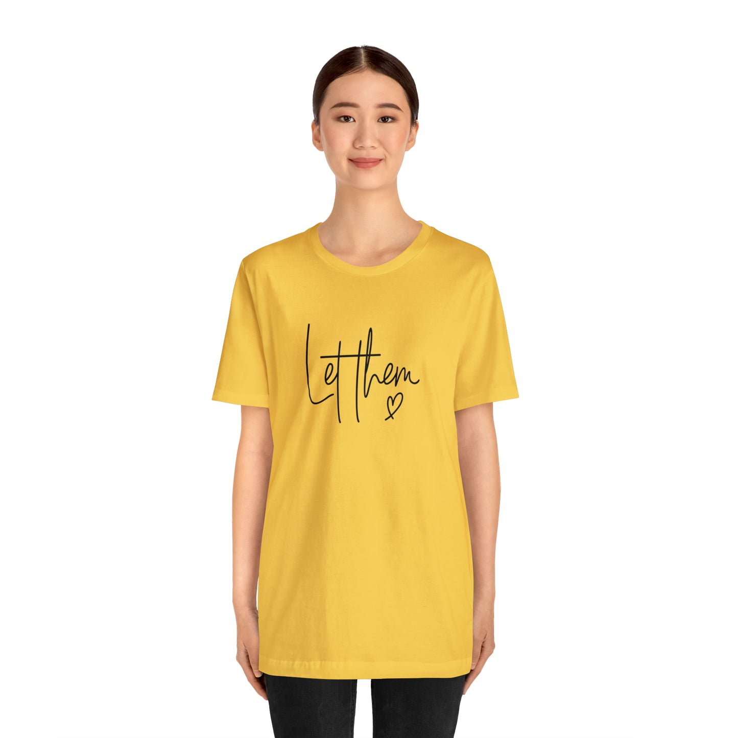 "Let Them" Bella Canvas Short Sleeve Tee