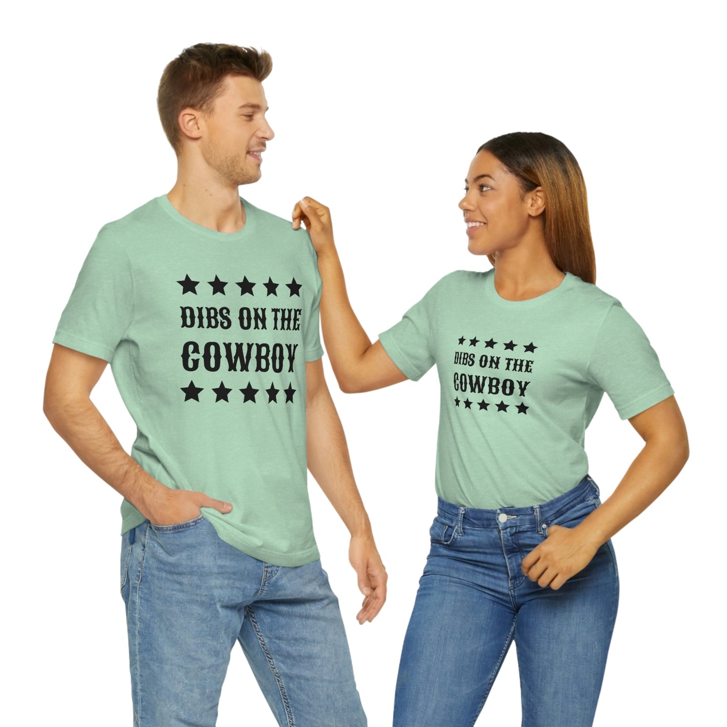 "Dibs on the Cowboy" Unisex Jersey Short Sleeve Tee