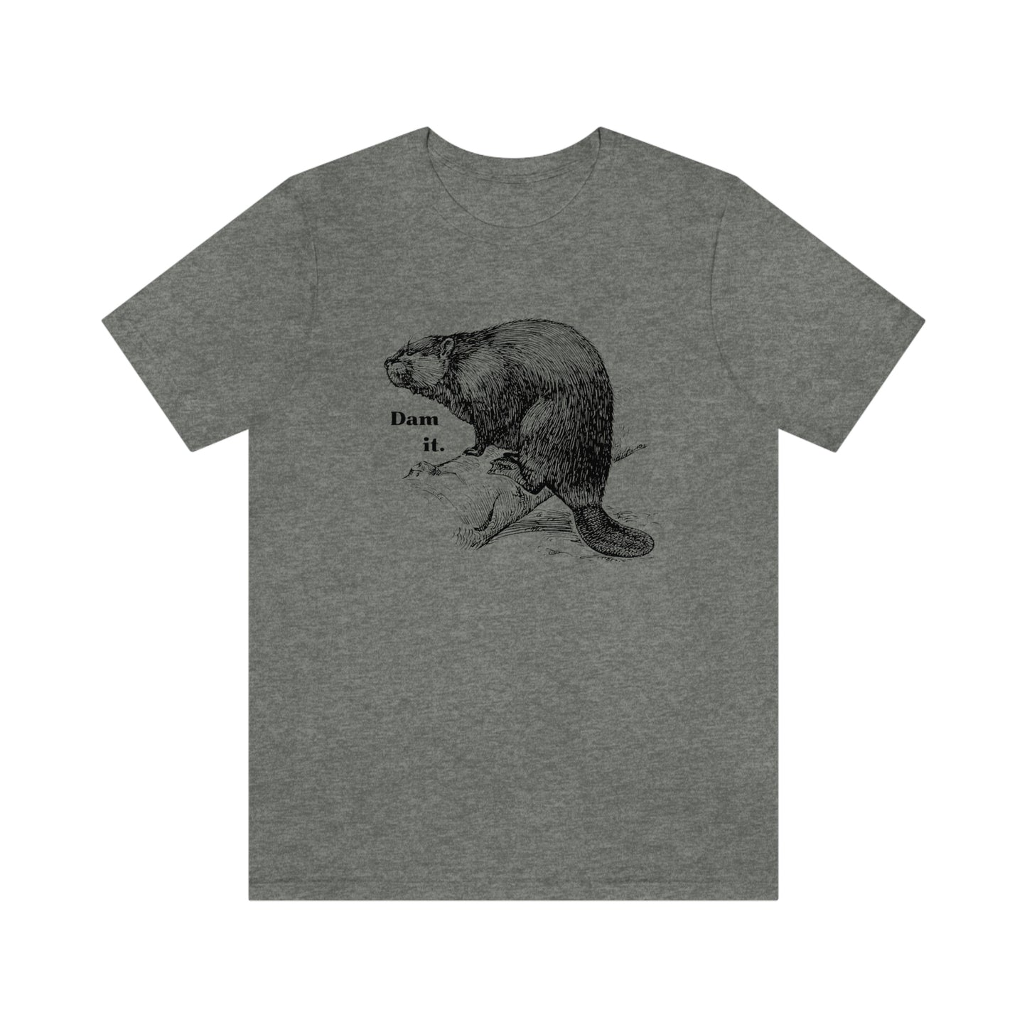 "Dam it" Bella Canvas Graphic Short Sleeve Tee