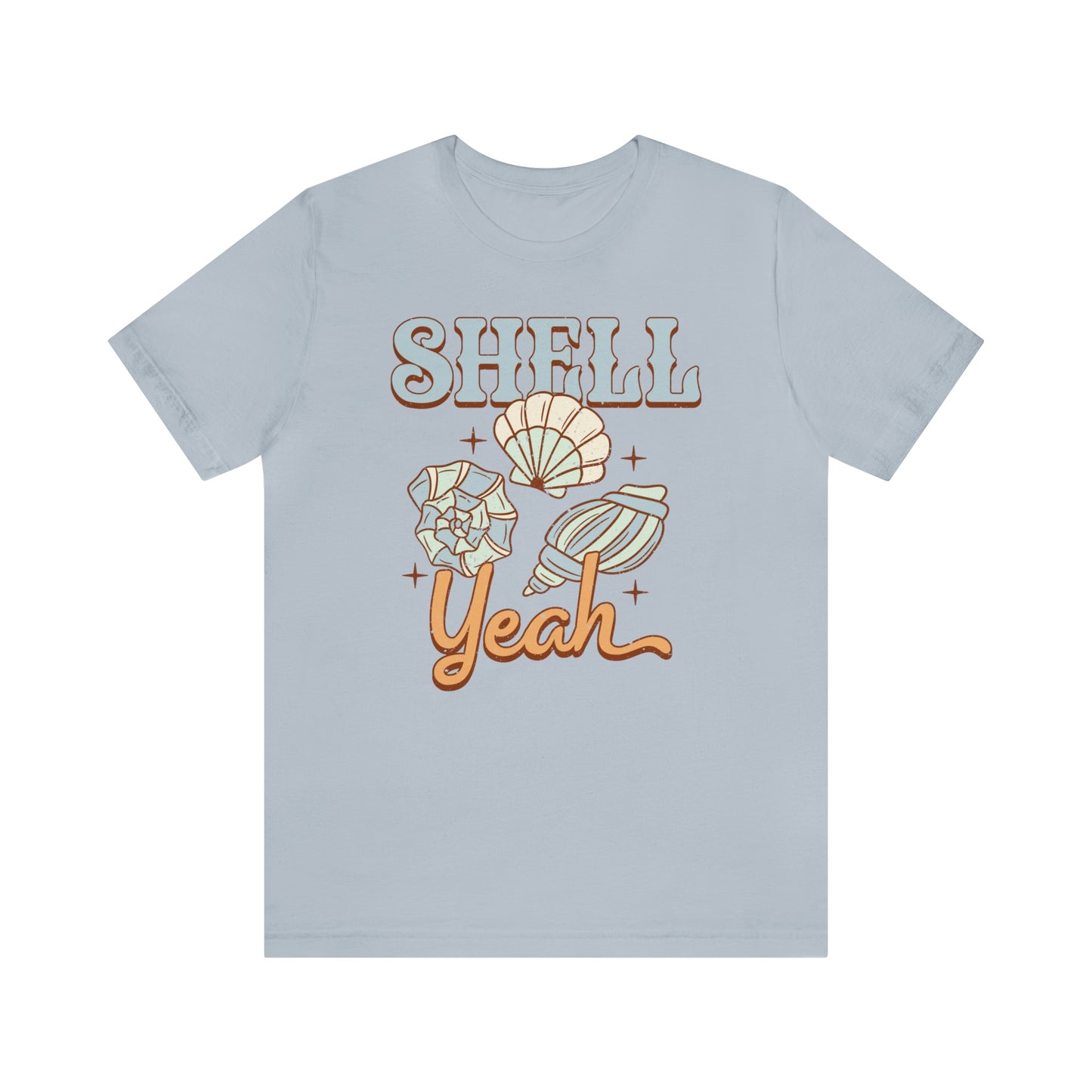 "Shell Yeah" Bella Canvas Short Sleeve Tee