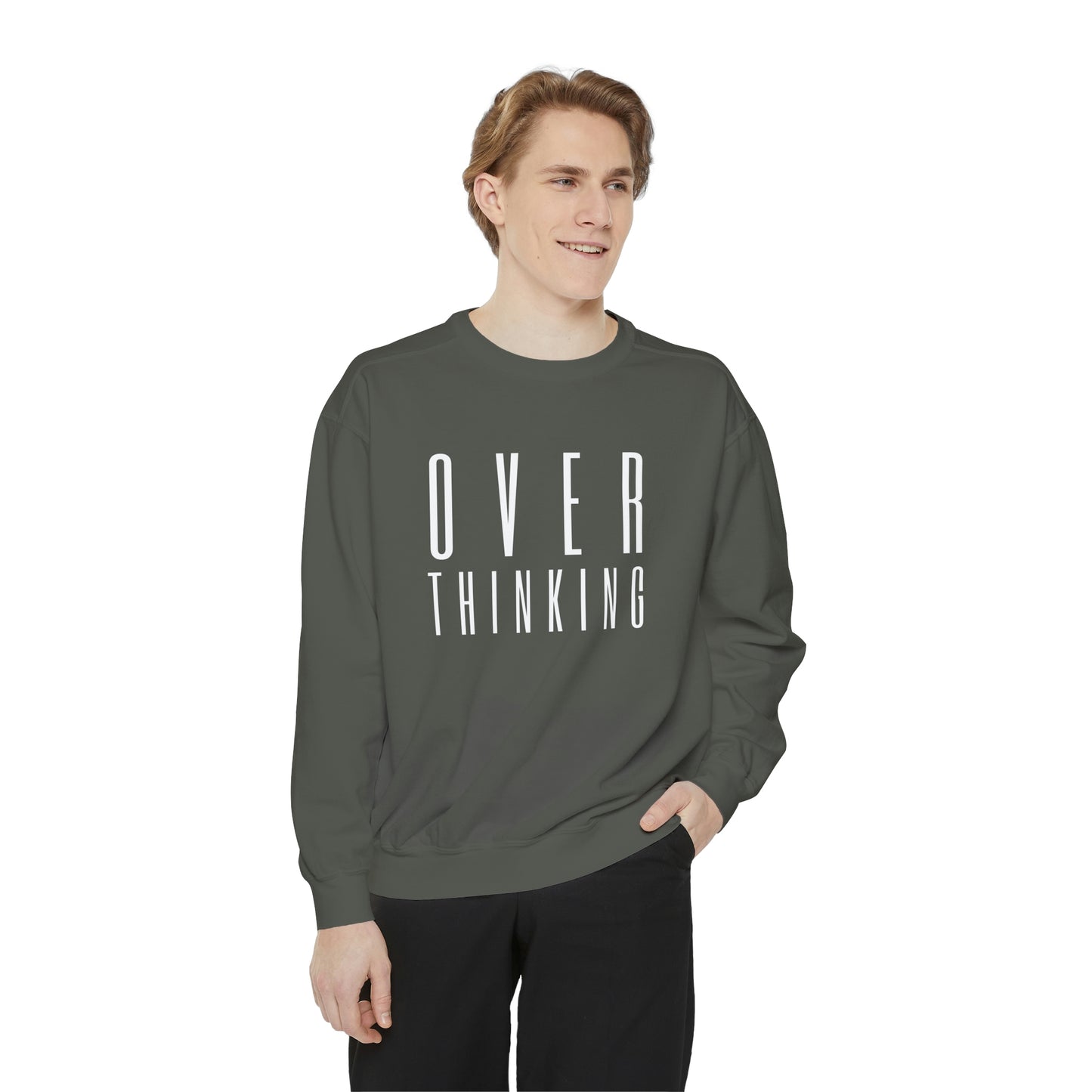 "Over Thinking" Comfort Colors Sweatshirt