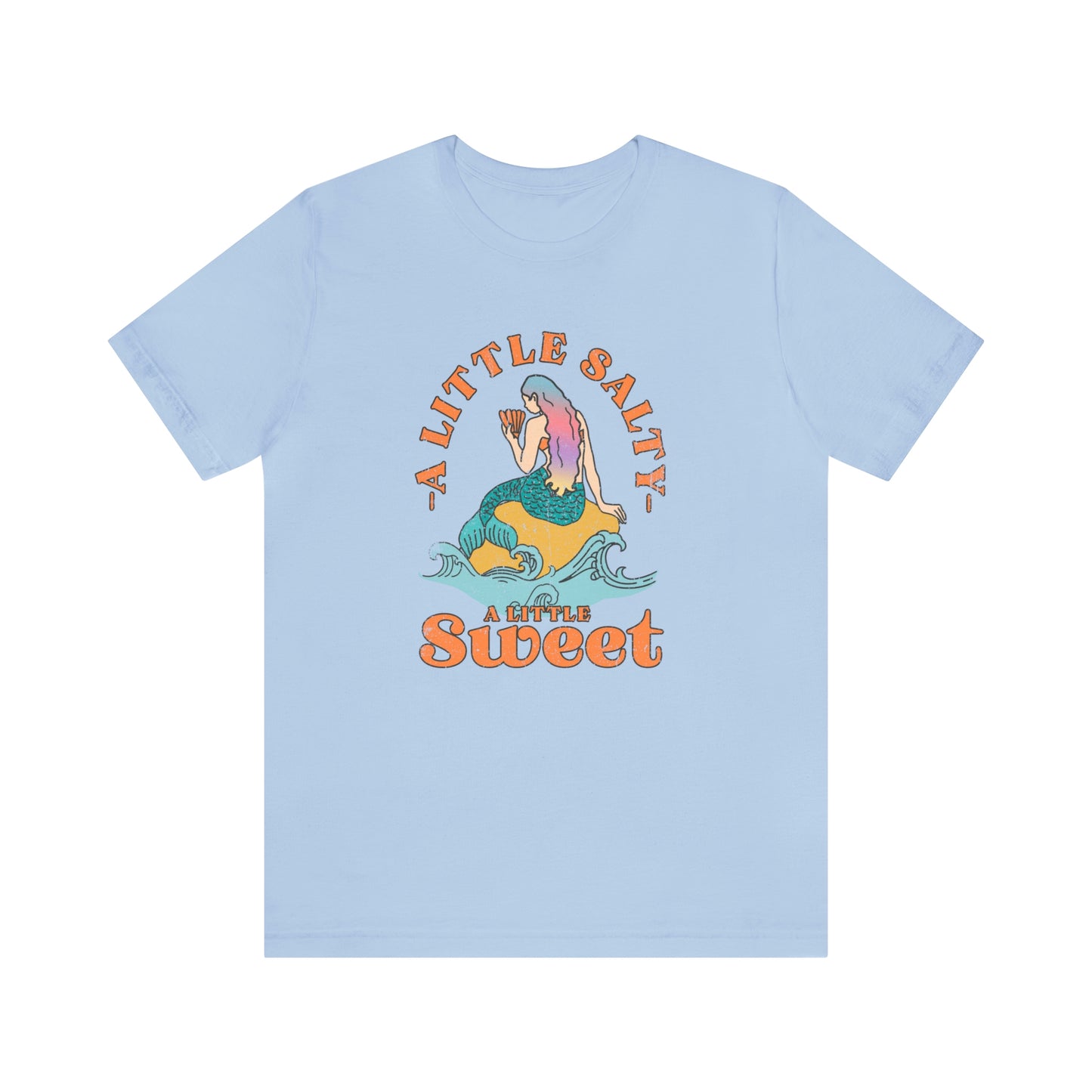 "A Little Salty, A Little Sweet" Bella Canvas Unisex Jersey Short Sleeve Tee