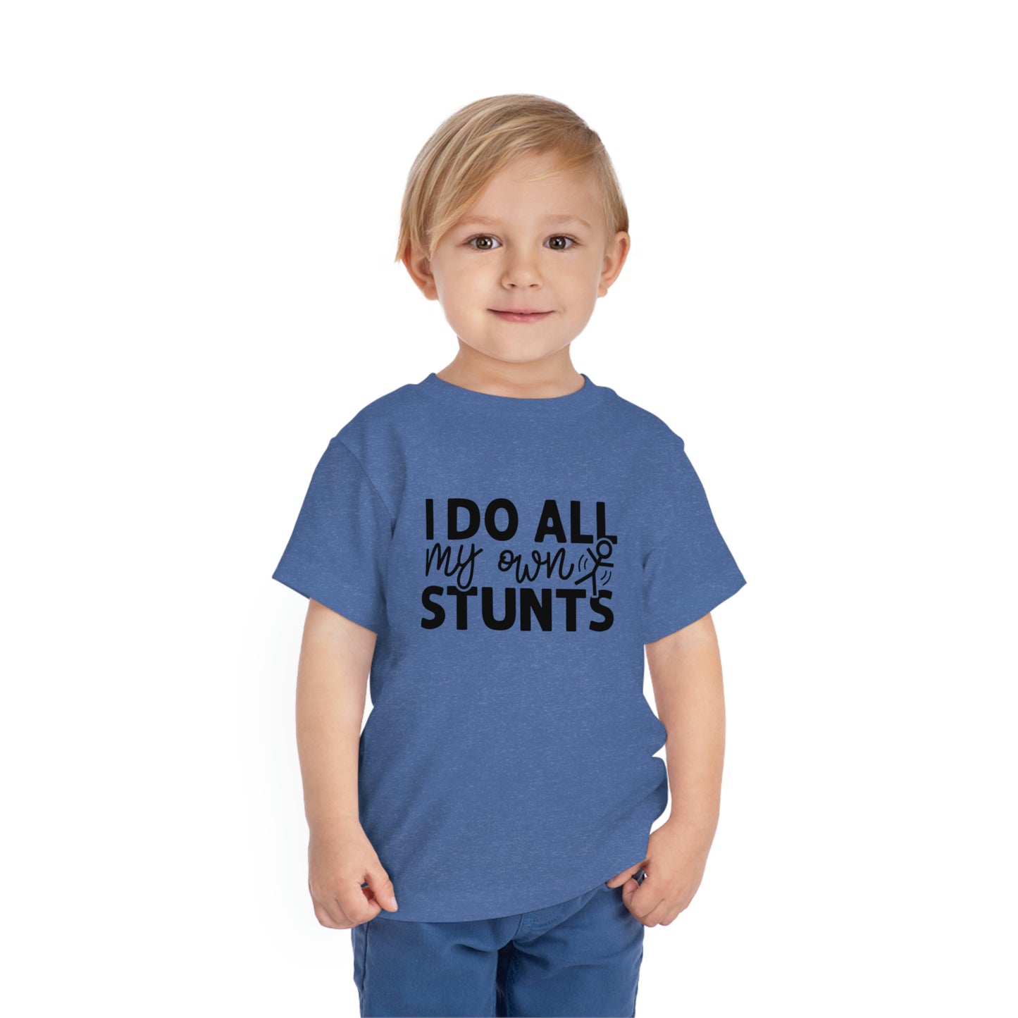 "I Do All My Own Stunts" Toddler Short Sleeve Tee (2T-5T)