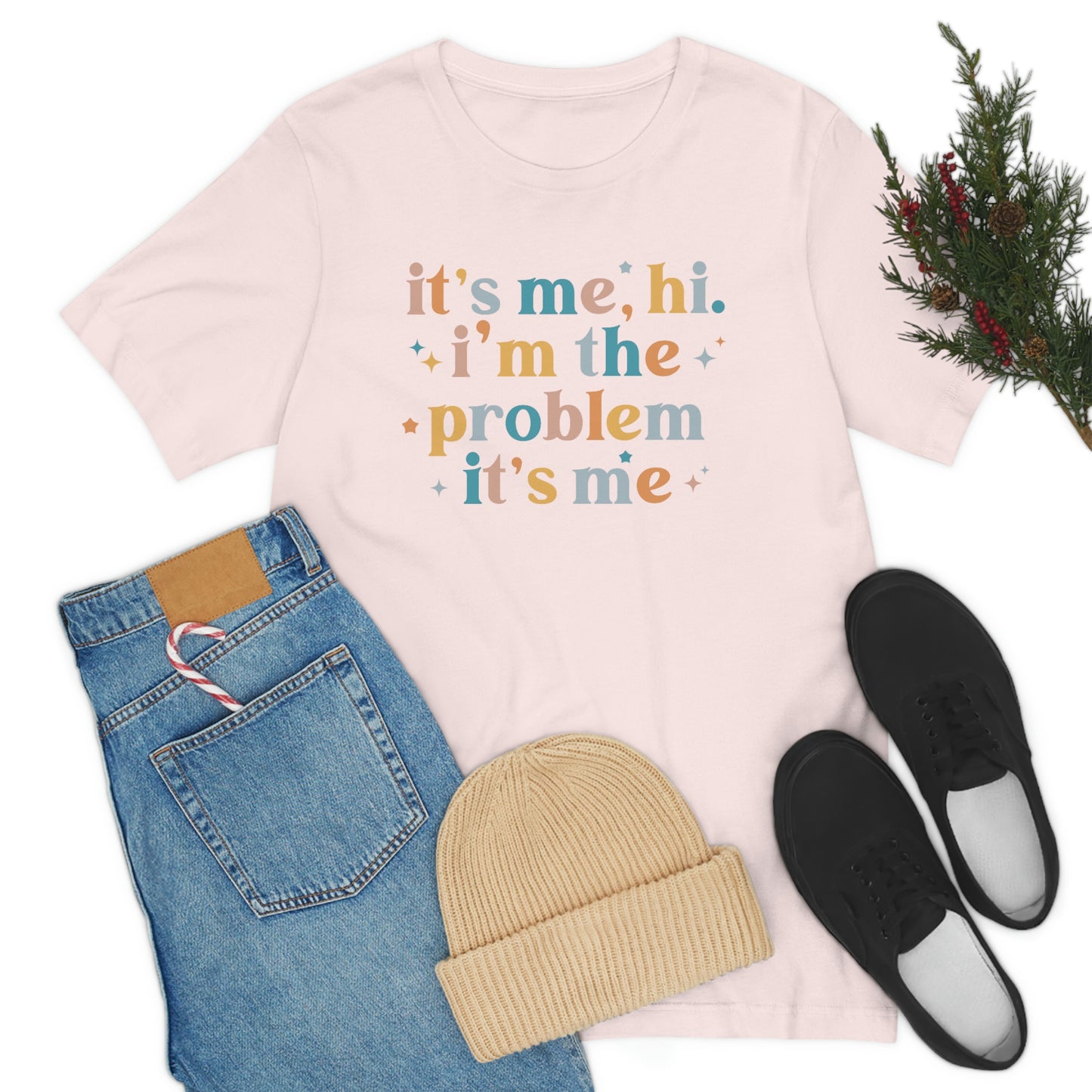 "It's Me, Hi, I'm the Problem" Unisex Jersey Short Sleeve Tee