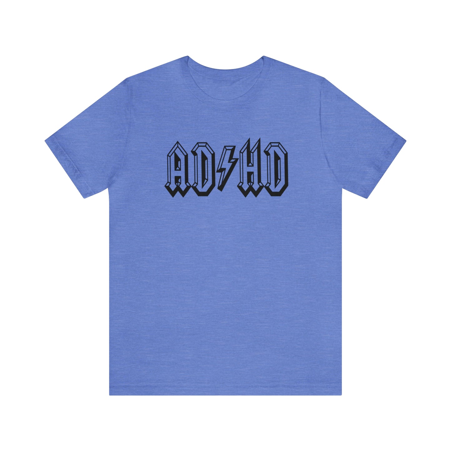 "ADHD" Bella Canvas Short Sleeve Tee
