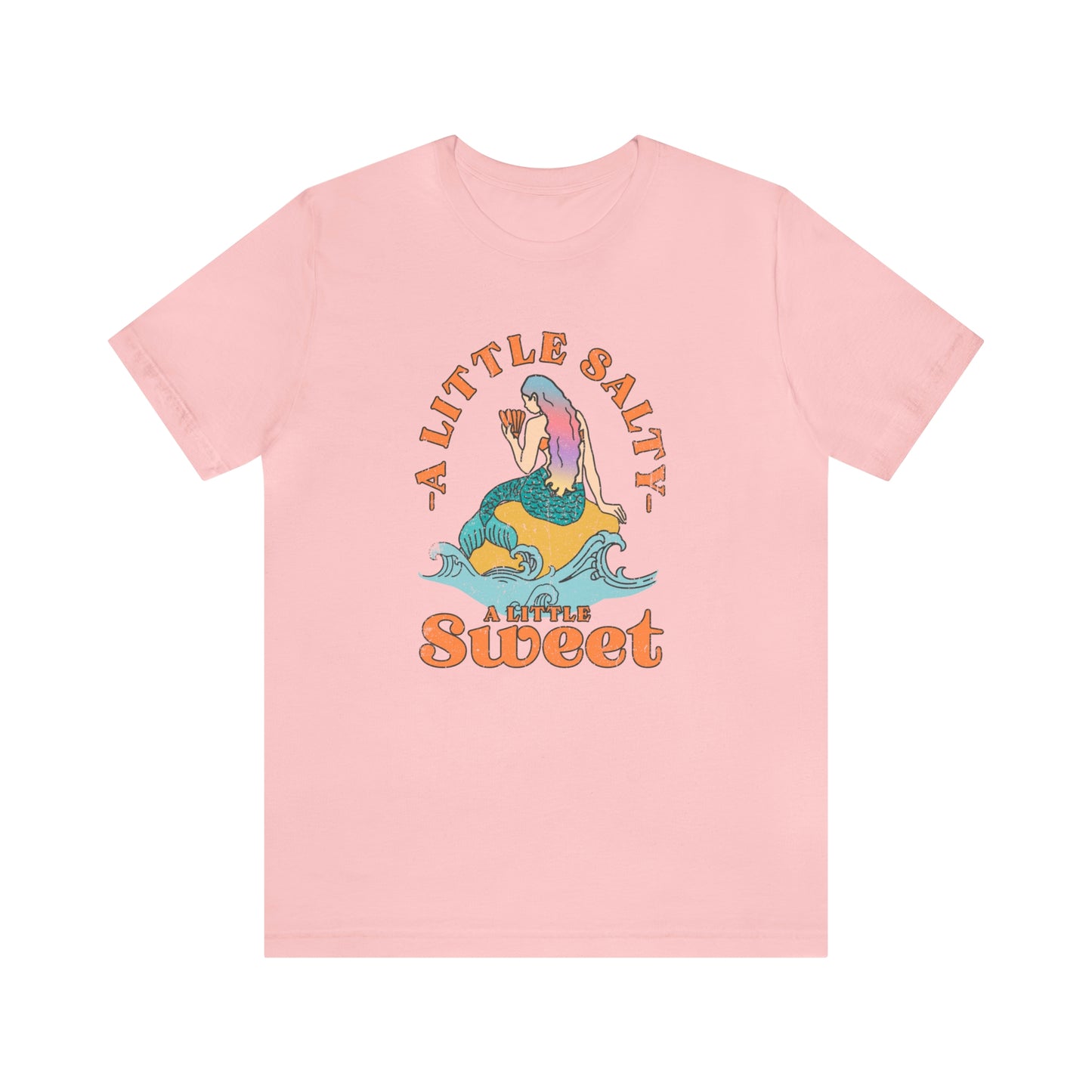 "A Little Salty, A Little Sweet" Bella Canvas Unisex Jersey Short Sleeve Tee