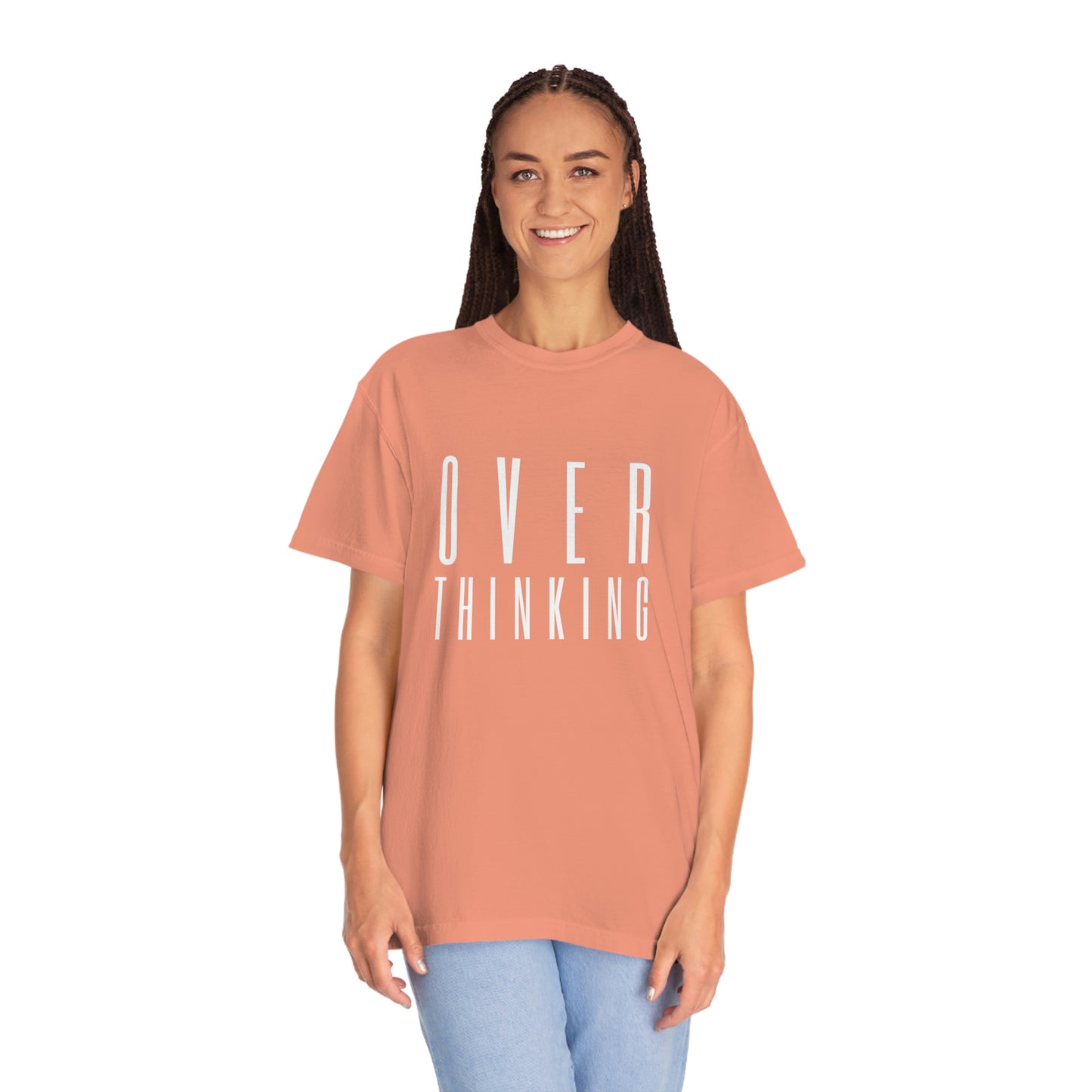 "Over Thinking" Comfort Colors T-shirt