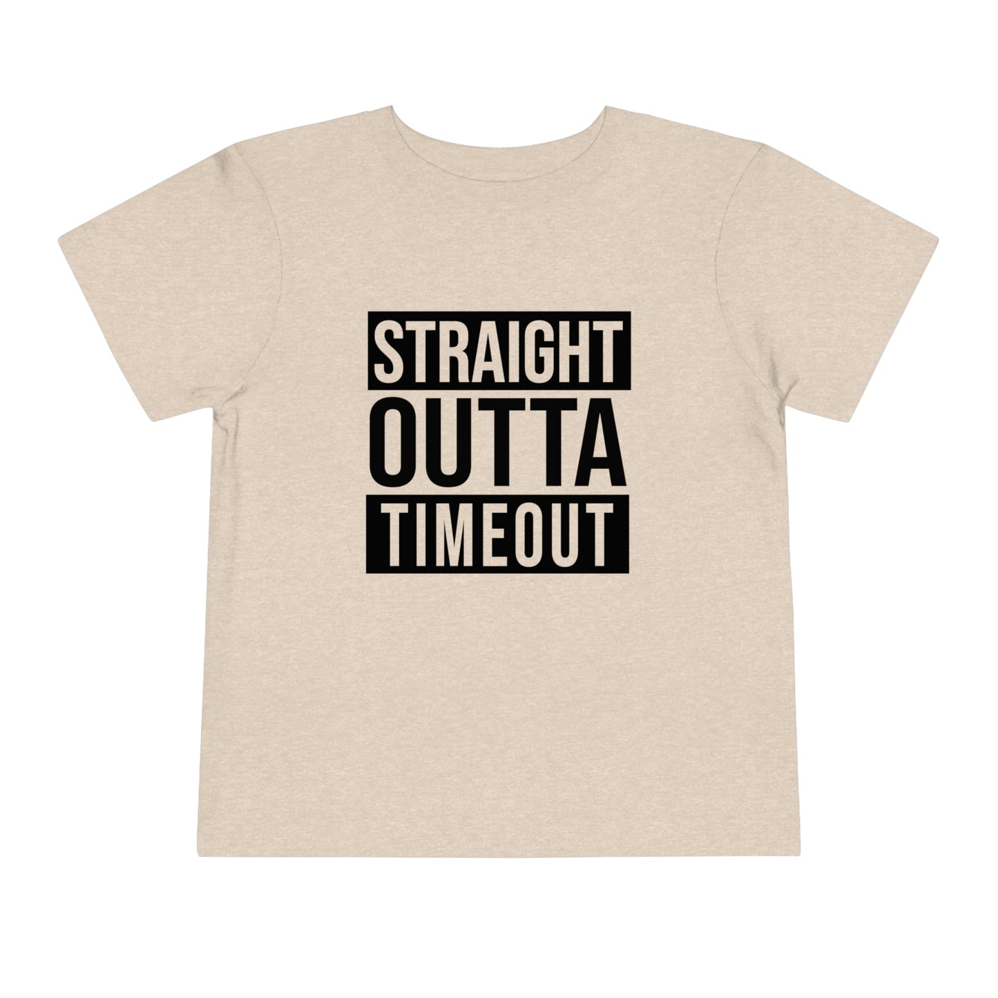 "Straight Outta Timeout" Toddler Short Sleeve Tee (2T-5T)