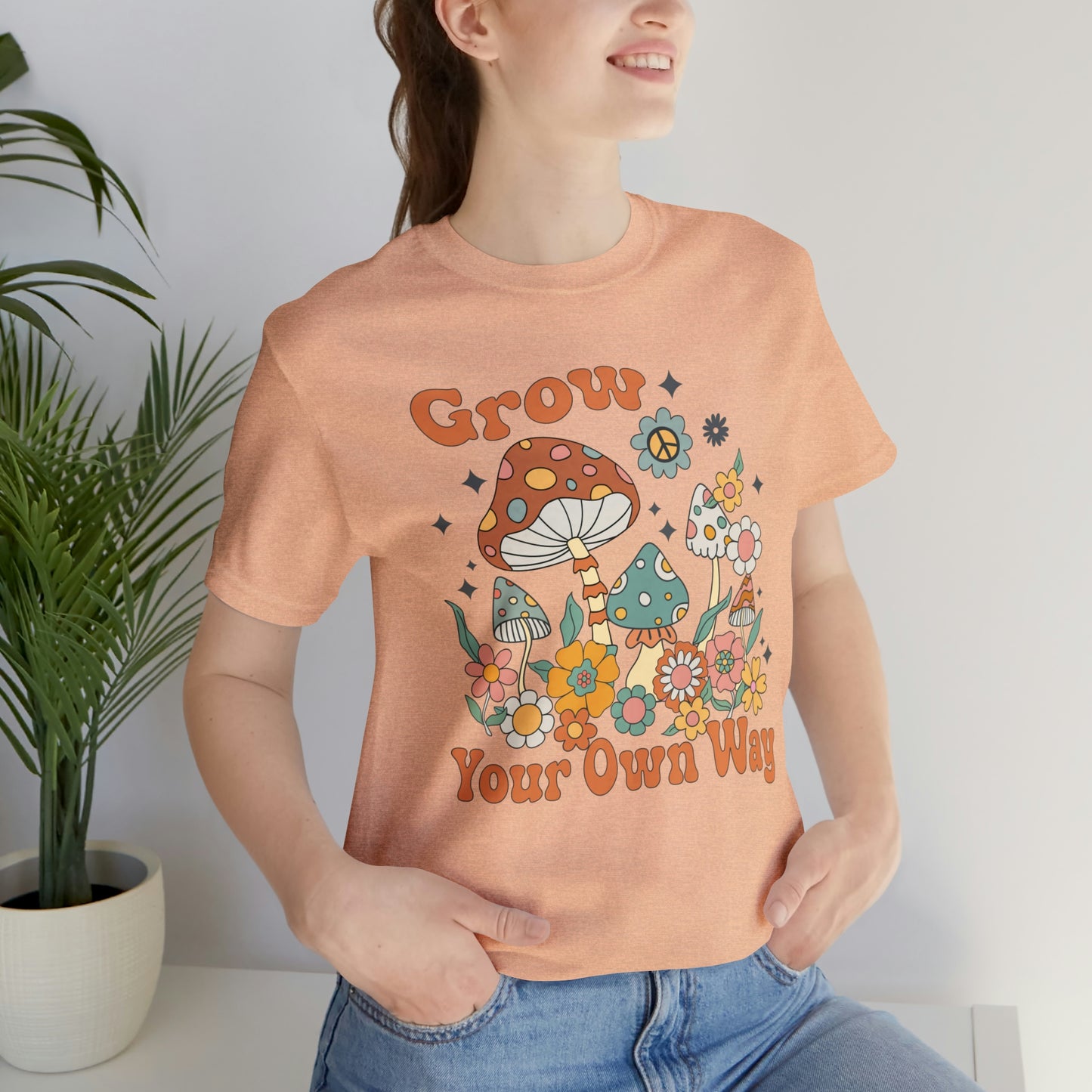 "Grow Your Own Way" Bella Canvas Short Sleeve Tee