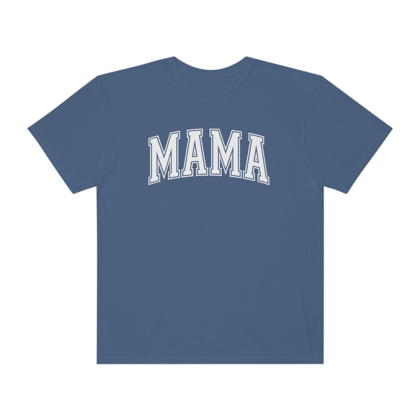 "MAMA" Comfort Colors Unisex Garment-Dyed T-shirt