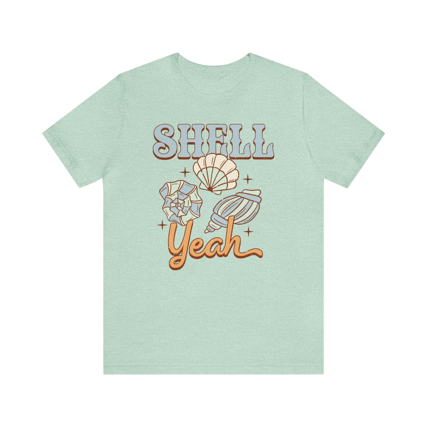 "Shell Yeah" Bella Canvas Short Sleeve Tee