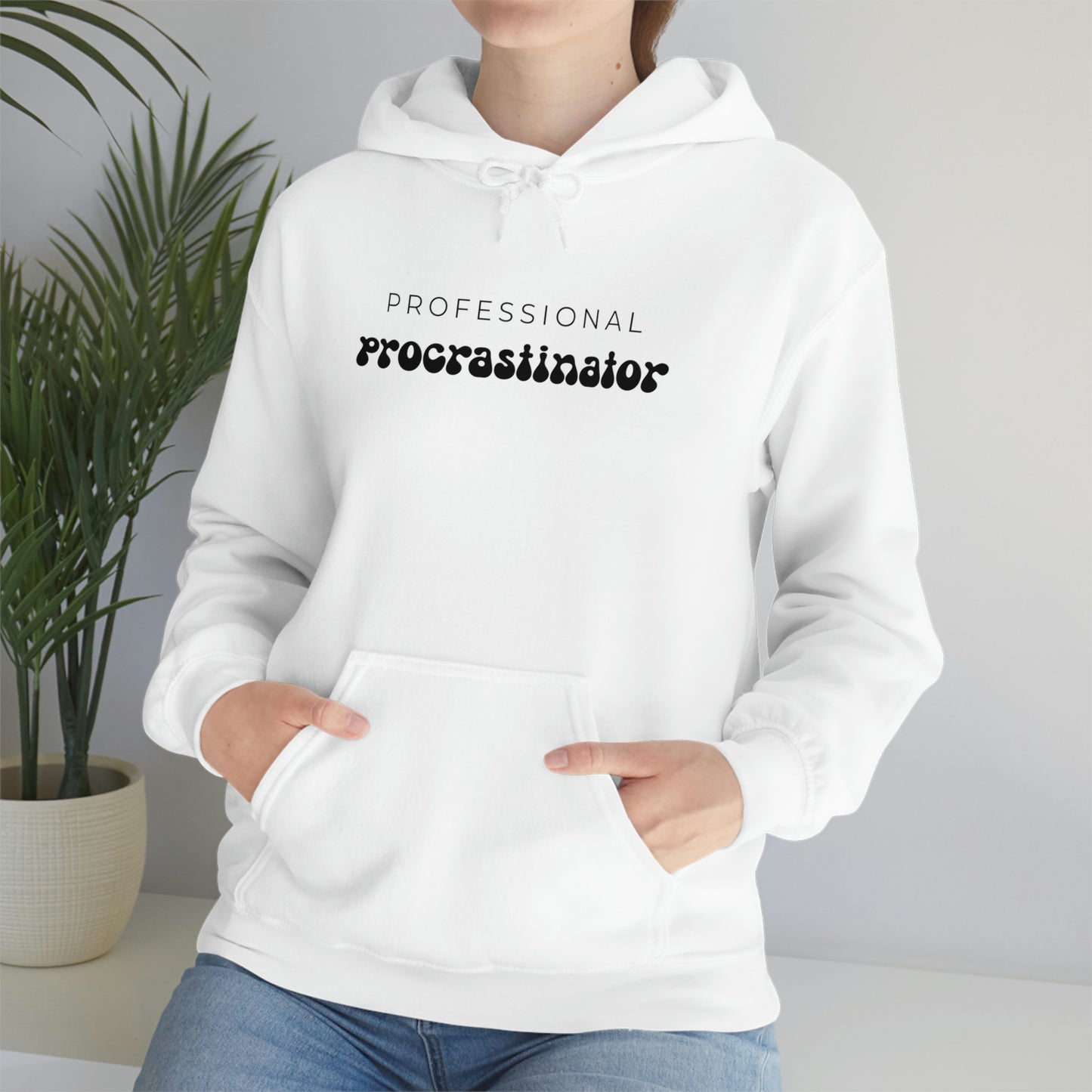 "Professional Procrastinator" Unisex Hooded Sweatshirt
