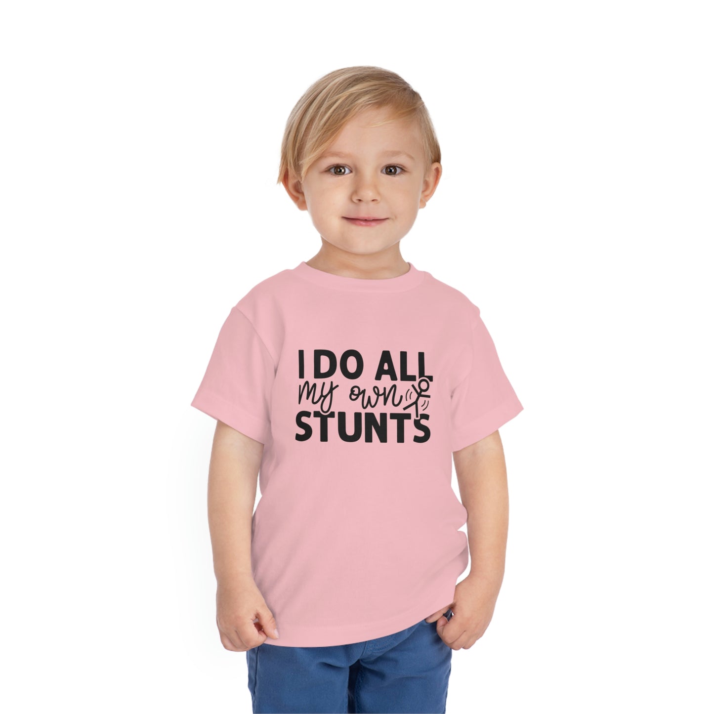 "I Do All My Own Stunts" Toddler Short Sleeve Tee (2T-5T)