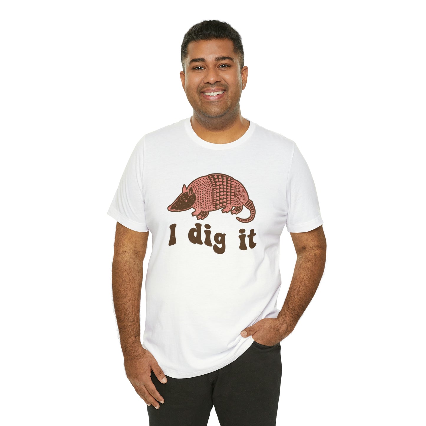 "I Dig It" Bella Canvas Short Sleeve Tee