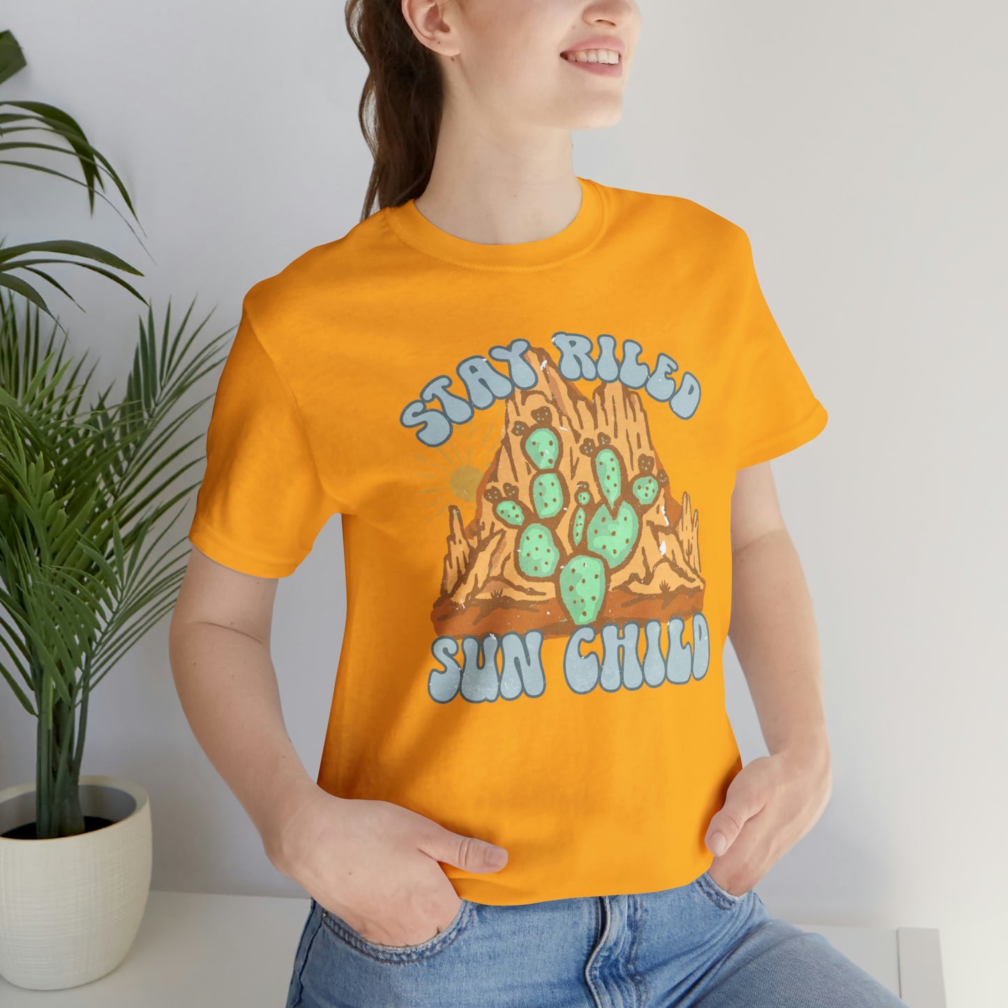 "Stay Riled Sun Child" Bella Canvas Short Sleeve Tee