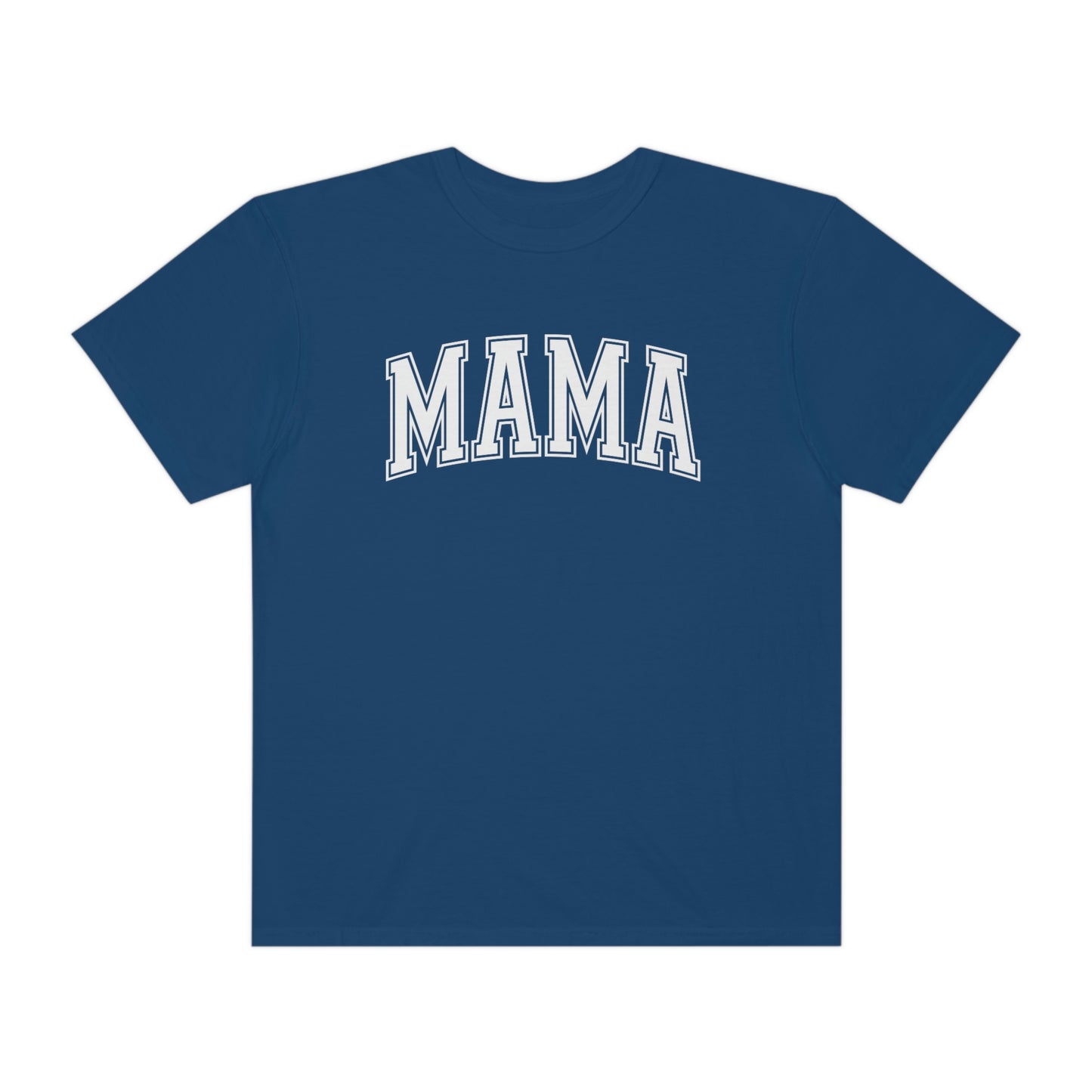 "MAMA" Comfort Colors Unisex Garment-Dyed T-shirt