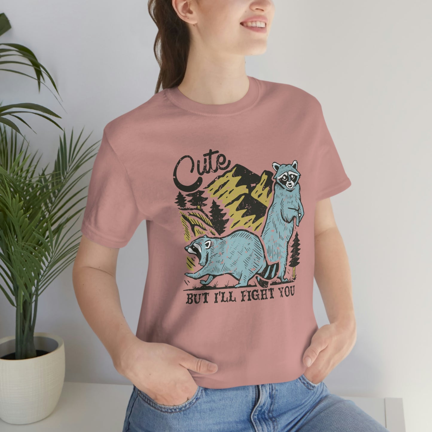 "Cute, but I'll fight you" Bella Canvas Unisex Jersey Short Sleeve Tee