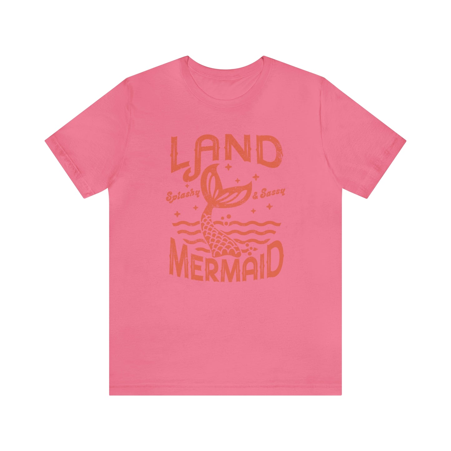 "Land Mermaid" Bella Canvas Short Sleeve Tee