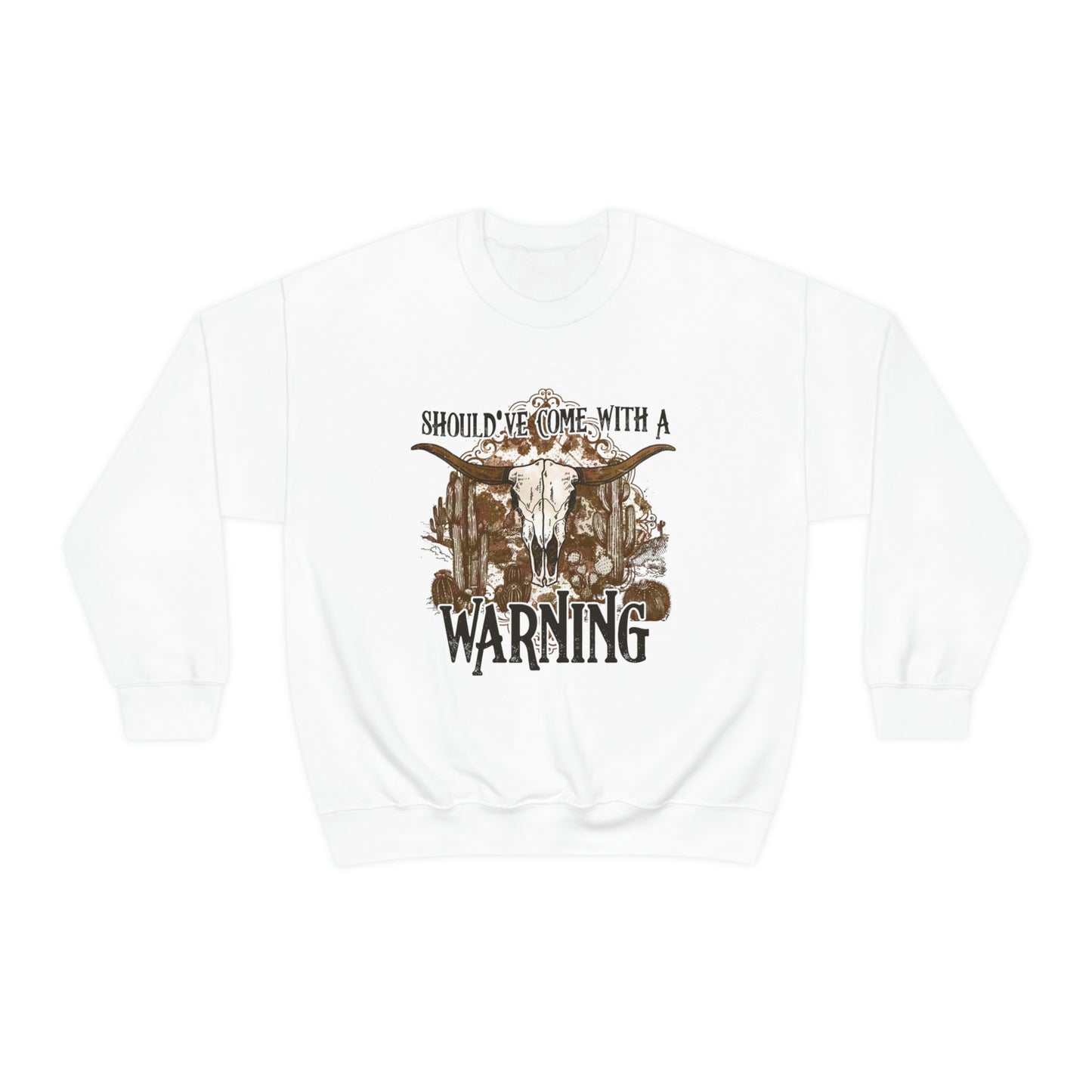 "Should've Come With A Warning" Unisex Crewneck Sweatshirt