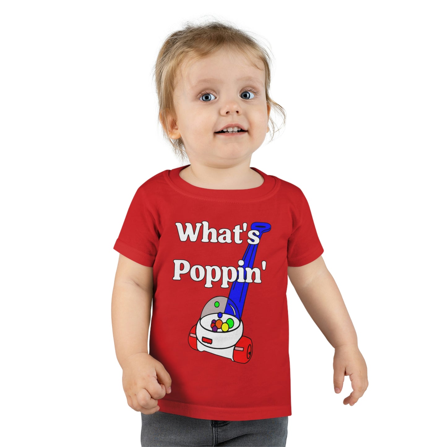 "What's Poppin?" Toddler T-shirt (2T-6T)