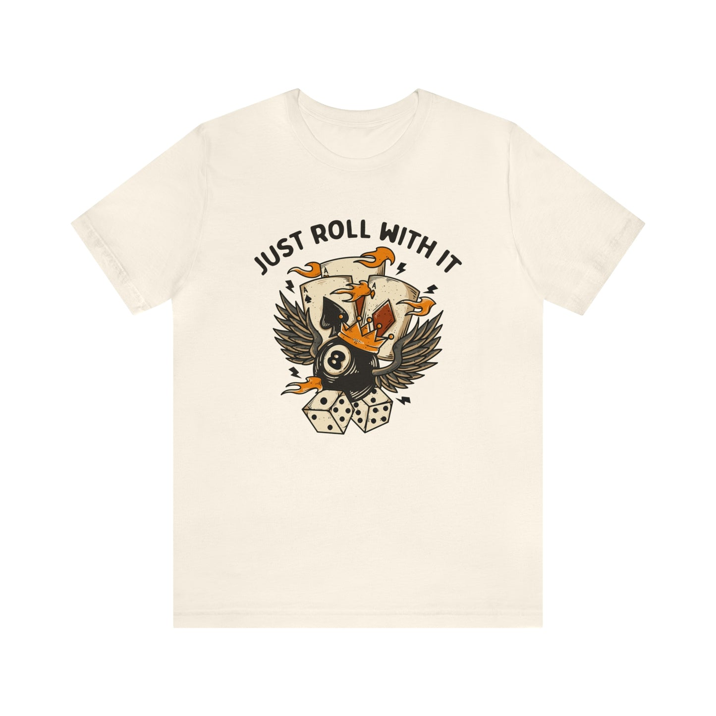"Just Roll With It" Bella Canvas Short Sleeve Tee