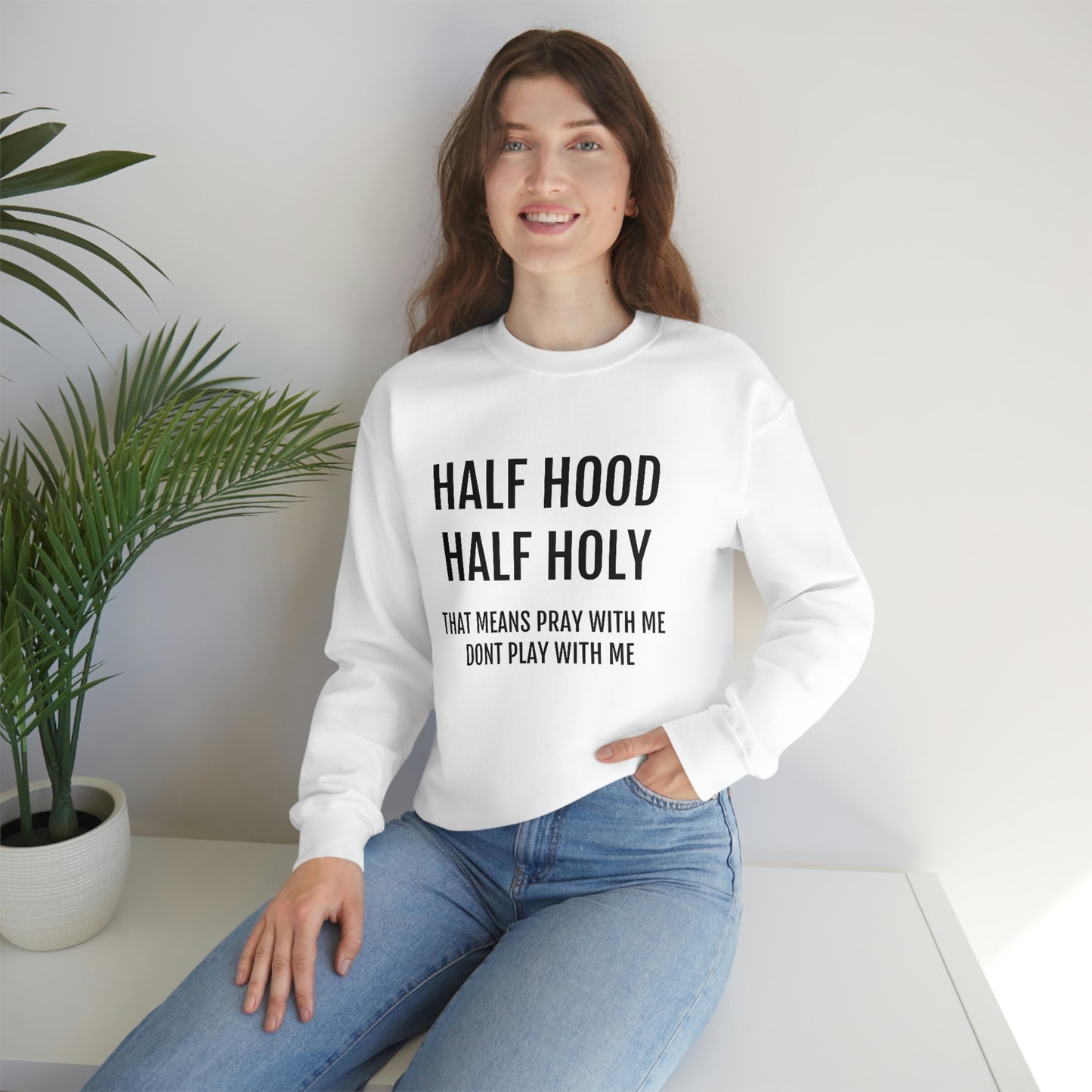 “Half Hood Half Holy” Unisex Heavy Blend™ Crewneck Sweatshirt