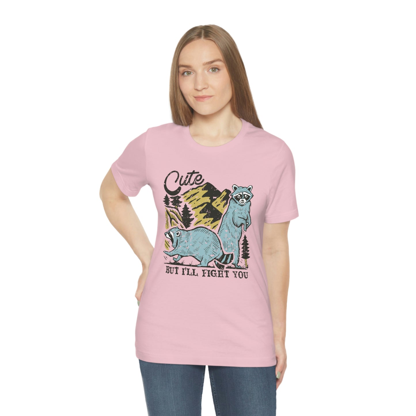 "Cute, but I'll fight you" Bella Canvas Unisex Jersey Short Sleeve Tee