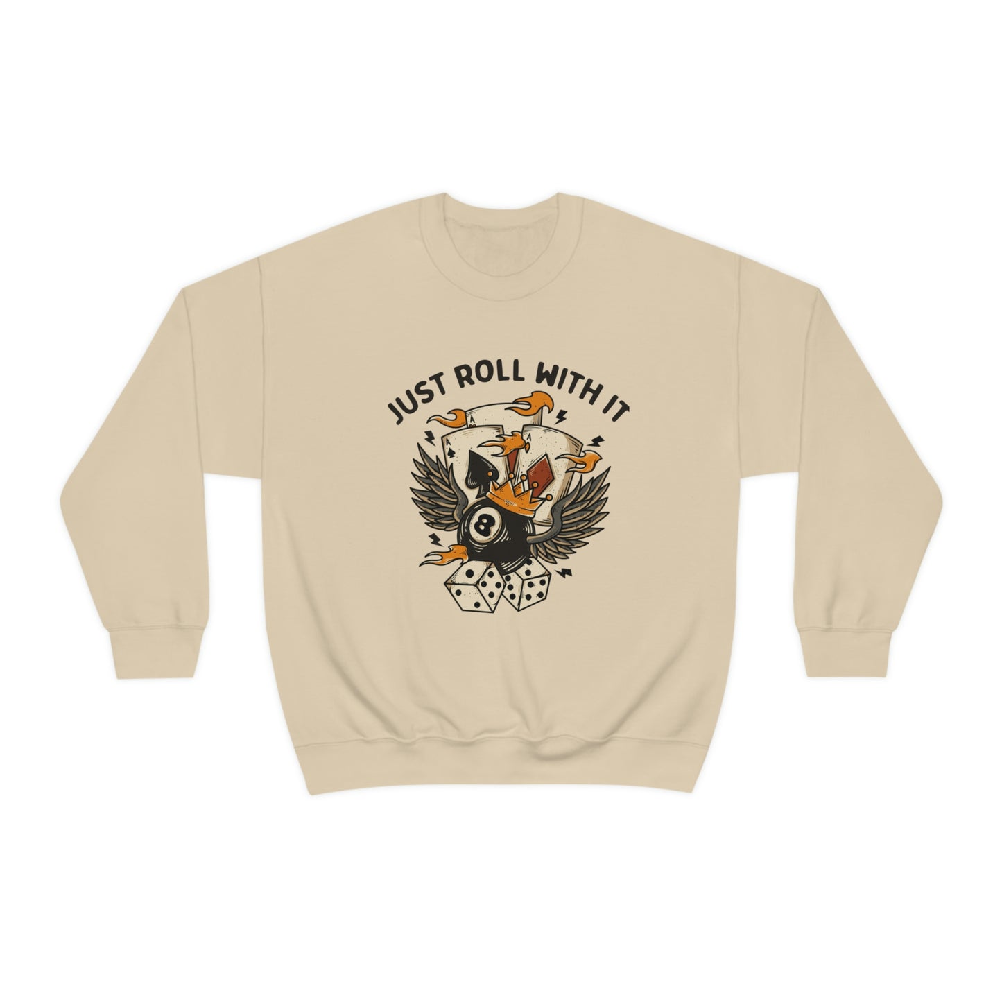 "Just Roll With It" Unisex Crewneck Sweatshirt