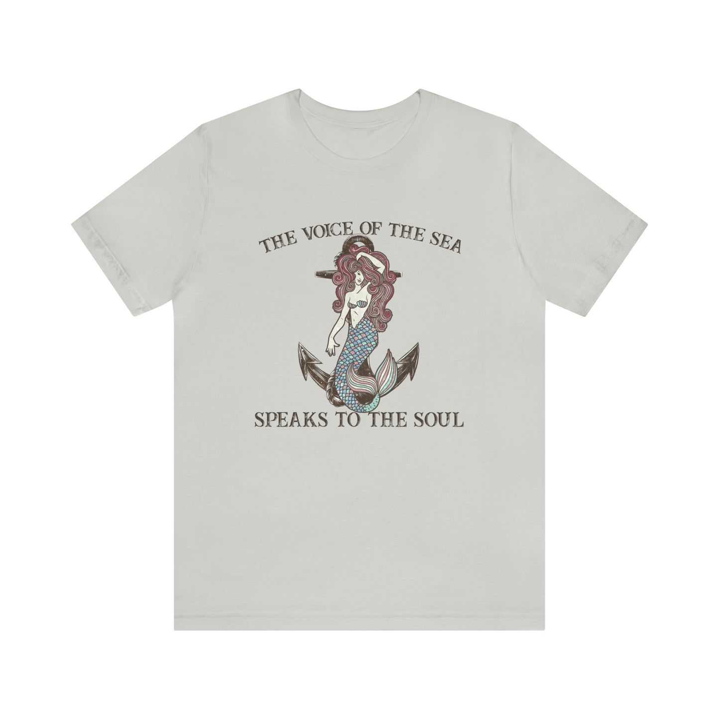"The Voice of the Sea Speaks to the Soul" Bella Canvas Short Sleeve Tee