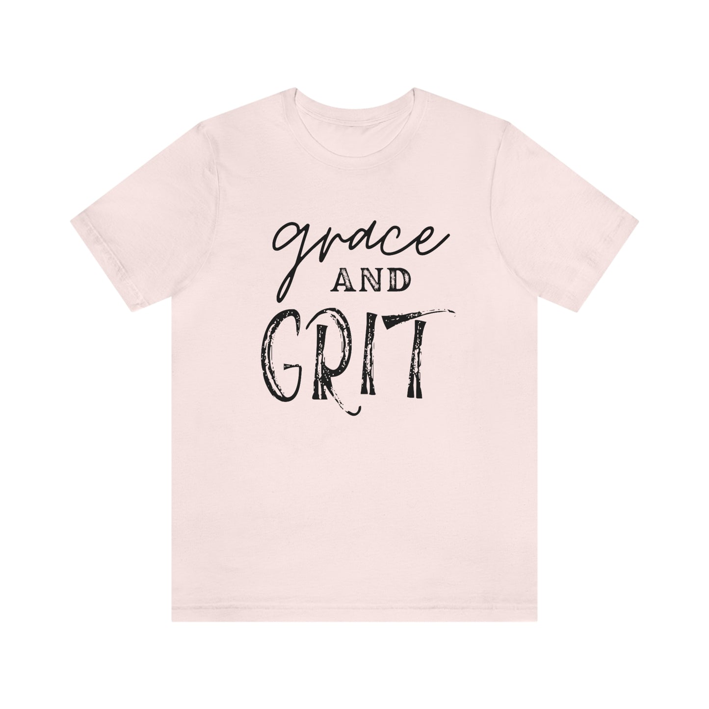"Grace and Grit" Unisex Jersey Short Tee
