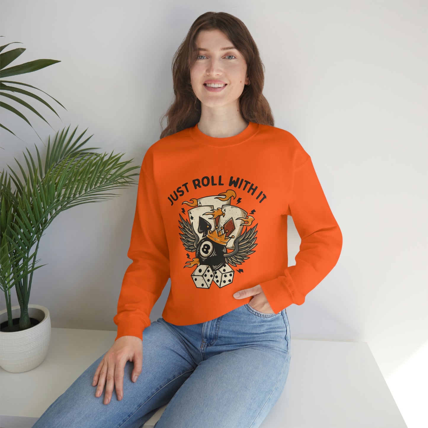"Just Roll With It" Unisex Crewneck Sweatshirt