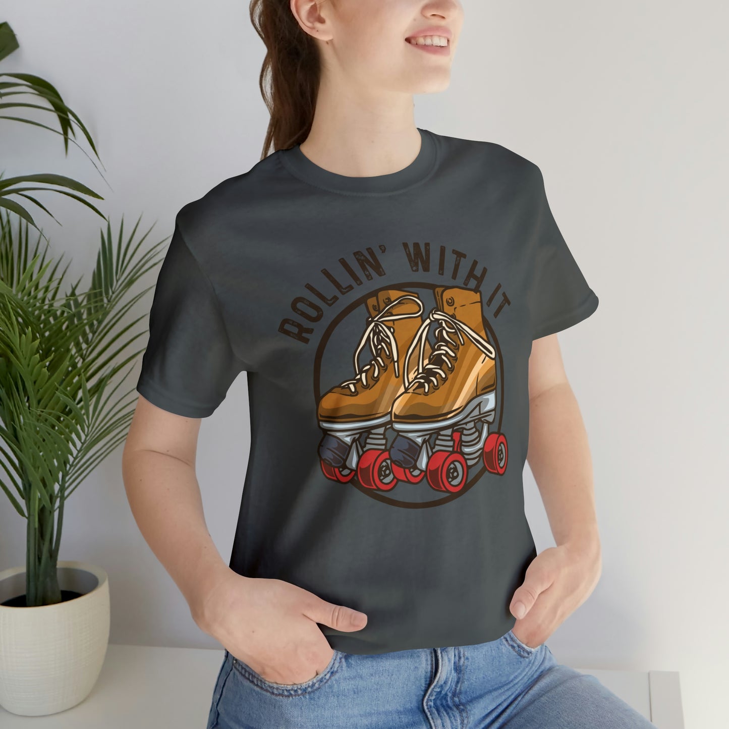 "Rollin' With It" Bella Canvas Short Sleeve Tee