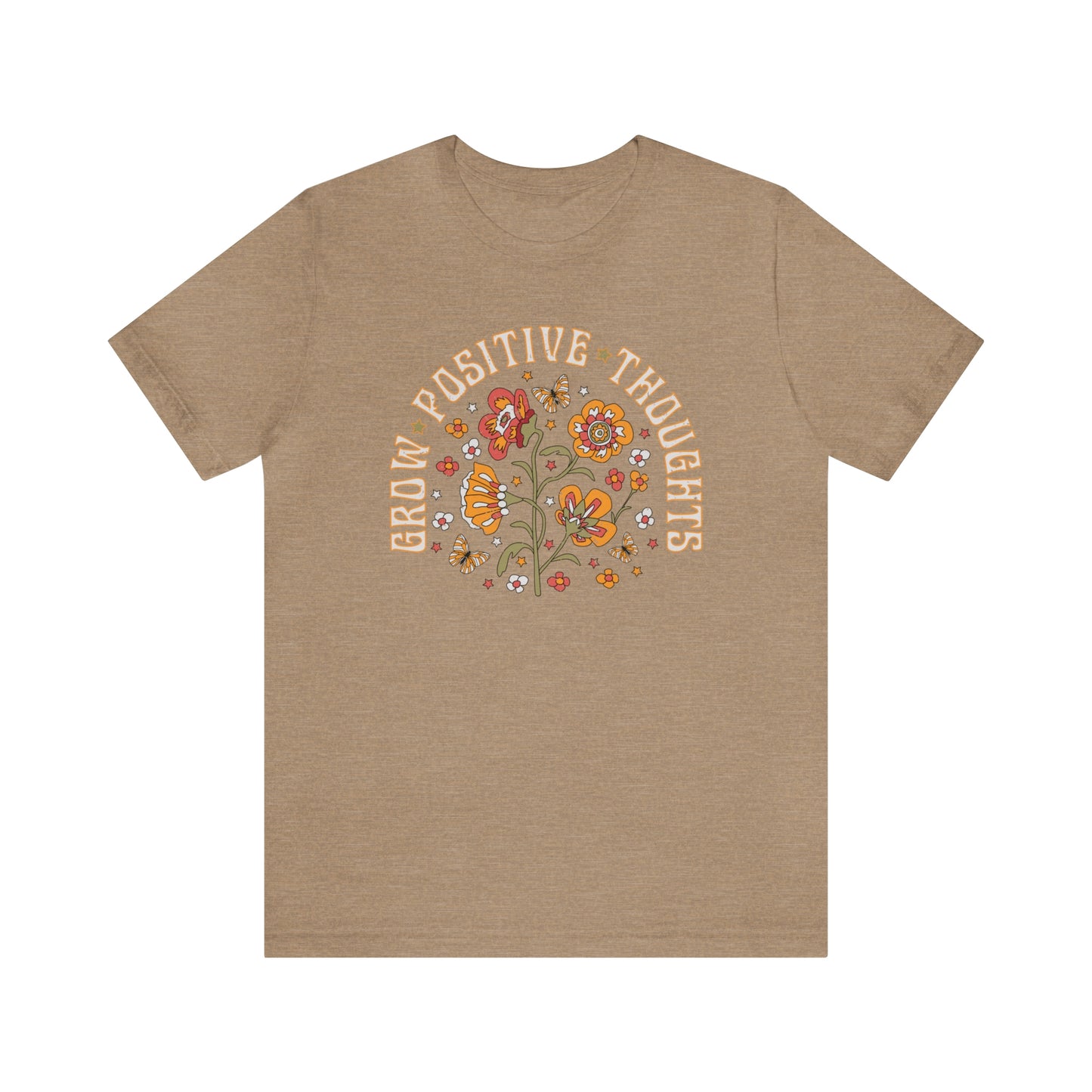 "Grow Positive Thoughts" Bella Canvas Short Sleeve Tee