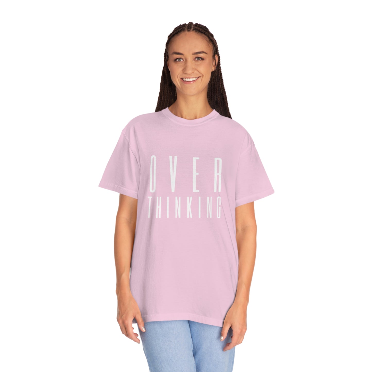 "Over Thinking" Comfort Colors T-shirt