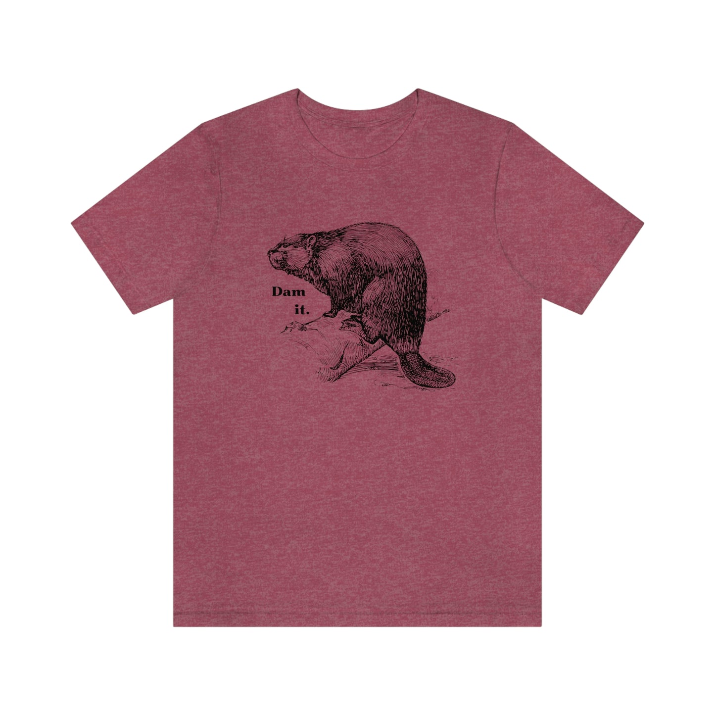 "Dam it" Bella Canvas Graphic Short Sleeve Tee