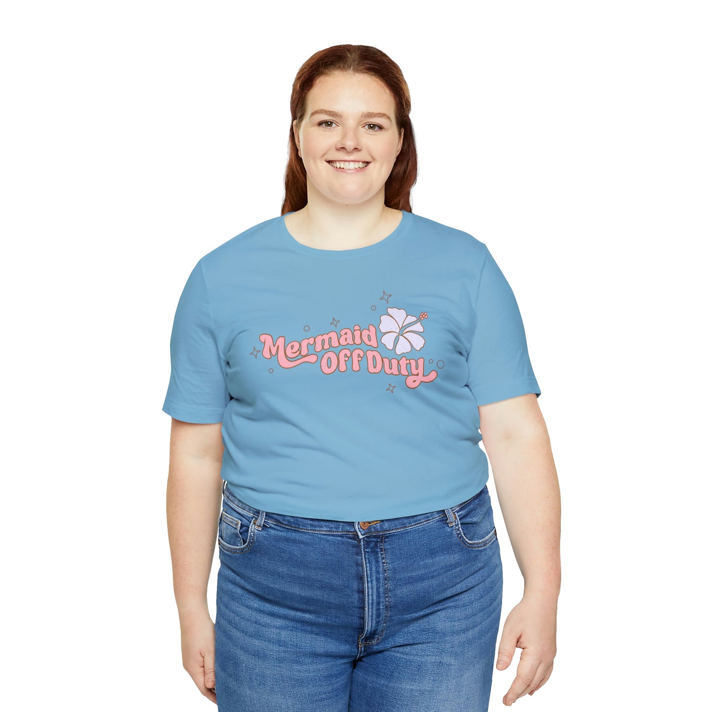 "Mermaid Off Duty" Bella Canvas Short Sleeve Tee