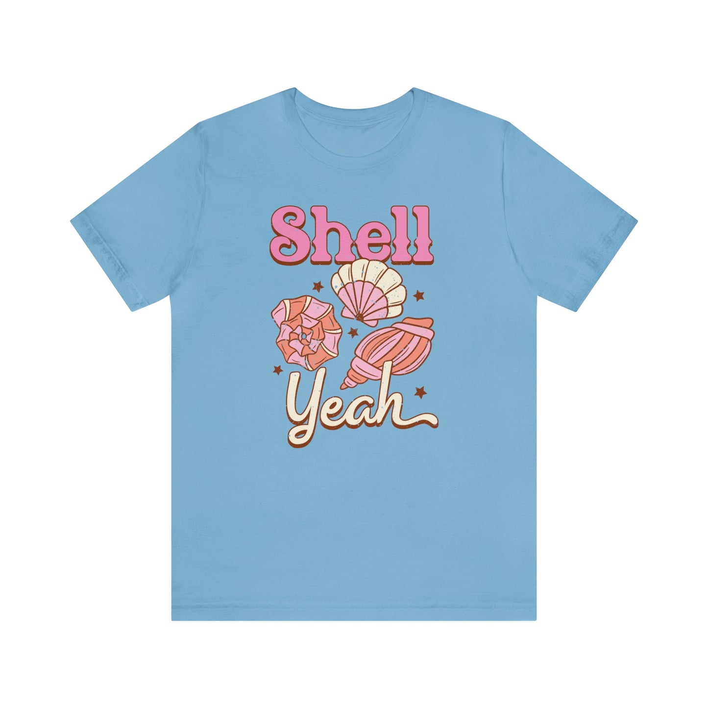 "Shell Yeah" Bella Canvas Short Sleeve Tee