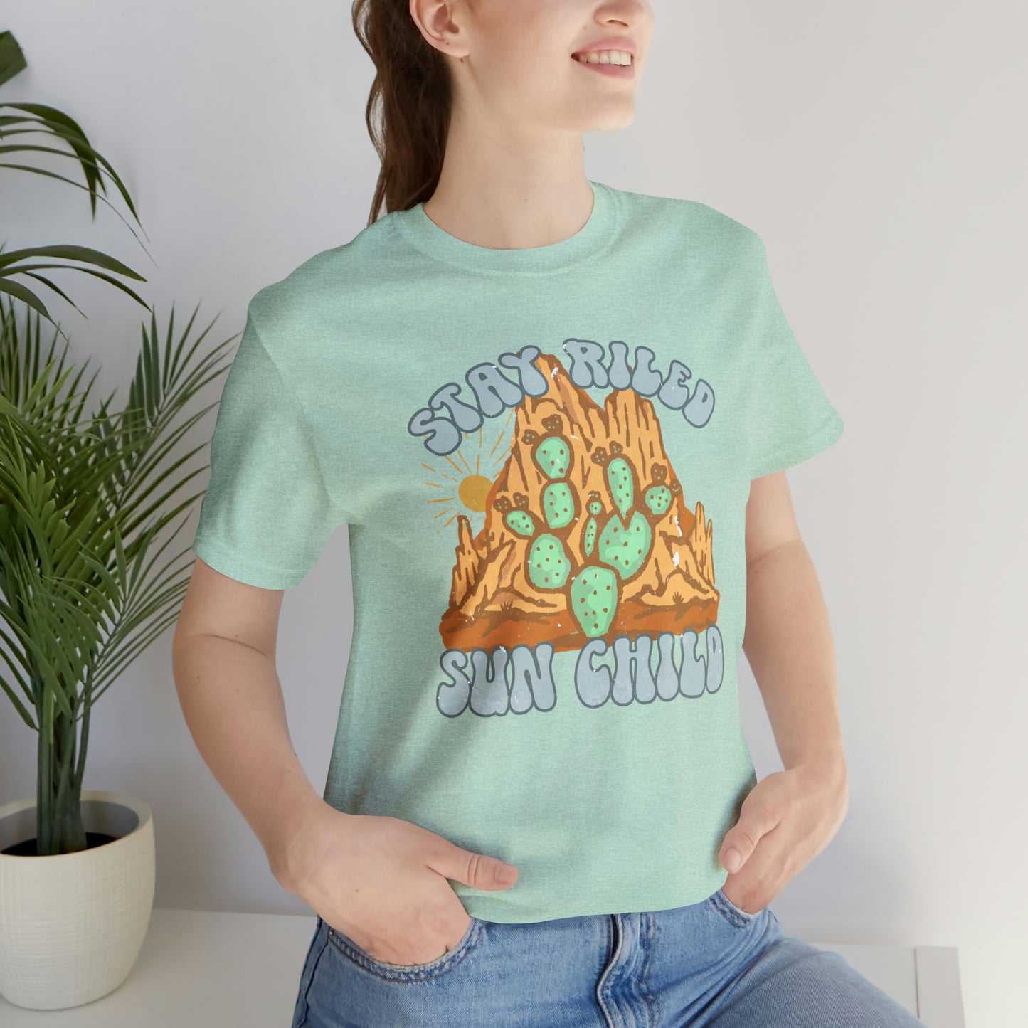 "Stay Riled Sun Child" Bella Canvas Short Sleeve Tee